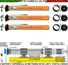 SERRANDE AVVOLGIBILI 3 MOTORI TUBOLARI ELETTRICI 220V 20 NM 40 KG STAFFA L REGOL