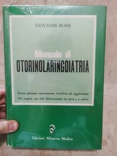Manuale di otorinolaringoiatria, Giovanni Rossi, Edizioni Minerva Medica 1981