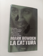 LA CATTURA MARK BOWDEN CACCIA