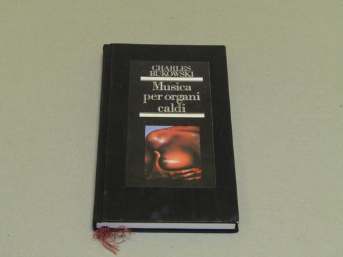 Charles bukowski musica per - bukowski.,