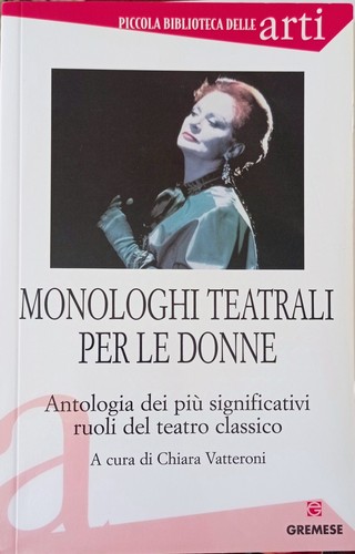 Monologhi teatrali per - , le