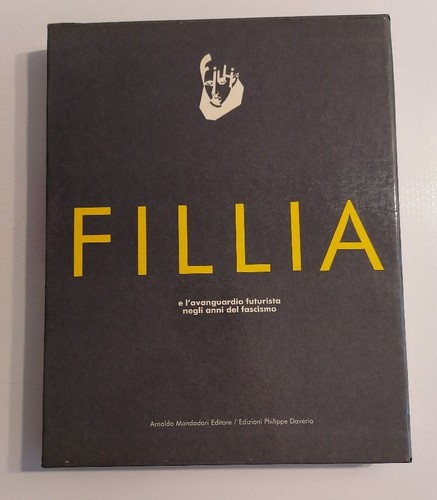 Fillia avanguardia - e, l'avanguardia