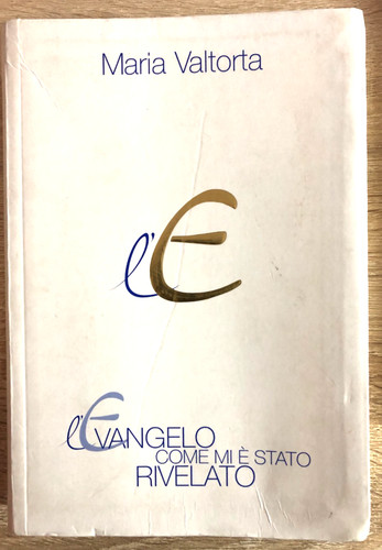 Maria valtorta l evangelo - valtorta, l'evangelo