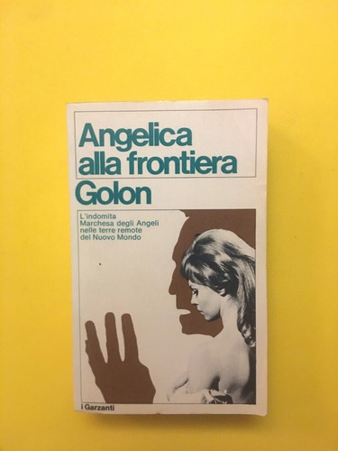 Angelica alla frontiera - -anne, e