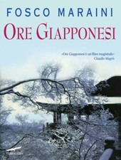 ORE GIAPPONESI  - MARAINI