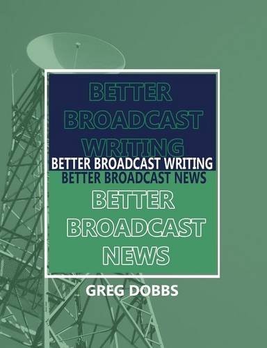 Better broadcast writing - broadcast,