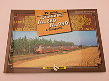 Monografie Ferroviarie 24 AUTOMOTRICI Aln 880 Aln 990 E RIMORCHI (Elledi)