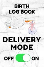 Birth Log Book: Birthing