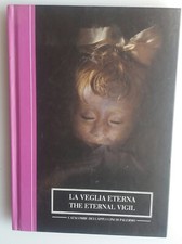 La Veglia Eterna. Catacombe Dei Cappuccini Di Palermo