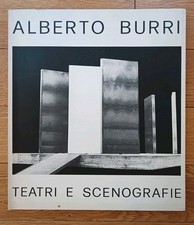 Alberto Burri. Teatri e