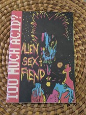 ALIEN SEX FIEND TROPPO ACIDO