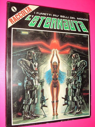 Eternauta raccolta 1 e - n.°, 2