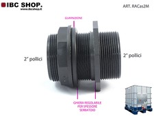 RACCORDO PASSAPARETE 2" M PP ATTACCO SERBATOIO CISTERNA TROPPO PIENO  RACas2M