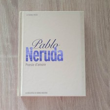 PABLO NERUDA Poesie d'amore -