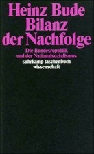Bilanz der Nachfolge: Die Bundesrepublik und der Nationa... | Buch | Zustand gut
