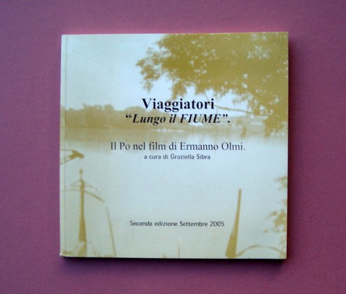Viaggiatori lungo il - aa.vv,