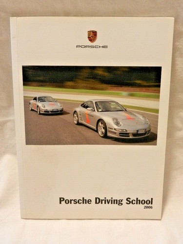 Porsche driving school - school, 2006