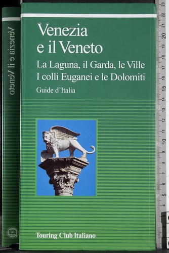 Guide italia venezia - d'italia.,