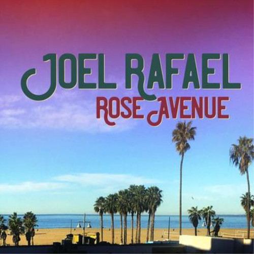 Joel rafael rose avenue - joel,