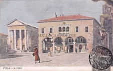 CROATIA - Pola - Il Foro - G.Wolff 1921