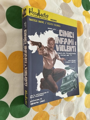 Ancora più cinici infami e - più...,