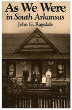 As We Were In South Arkansas