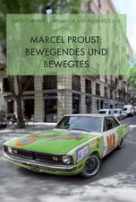 Marcel proust bewegendes - marcel, und