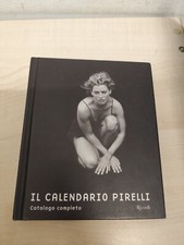 LIBRO IL CALENDARIO PIRELLI CATALOGO COMPLETO RIZZOLI COPERTINA RIGIDA