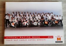 Annual Racing Book 2012 Team San Carlo Honda Gresini Simoncelli ufficiale