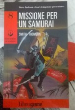 librogame  MISSIONE PER UN SAMURAI n.8  Dimensione avventura  settembre 1992
