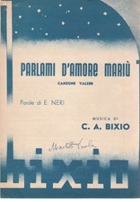 SPARTITO MUSICALE, PARLAMI D'AMORE MARIU', DI E. NERI, MUSICA DI C. BIXIO, 1953