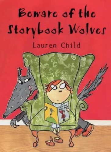Beware the storybook wolves - beware,