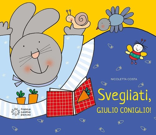 Svegliati giulio coniglio - svegliati,,