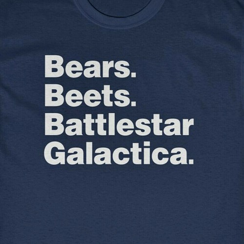 Shirt bears beets - bears, battlestar