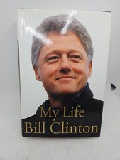 Signed My Life Bill Clinton