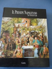 Catello-Presepe Napoletano-The Neapolitan Crib-saggi Causa e Spinosa-Napoli 2005