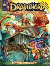 Dragonero - Le Mitiche Avventure N° 6 - Fuga per la Libertà + Minicover Romanzo
