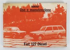 FIAT 127 DIESEL - BROCHURE - USO E MANUTENZIONE - CON SCRITTE SULLA PRIMA PAGINA