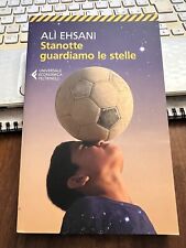 STANOTTE GUARDIAMO LE STELLE ALì EHSANI con Francesco Casolo Feltrinelli 2018