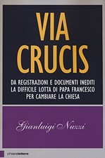 Via Crucis, Nuzzi, Gianluigi