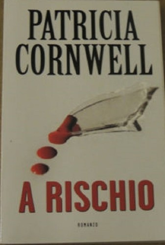 Rischio patricia cornwell - a,