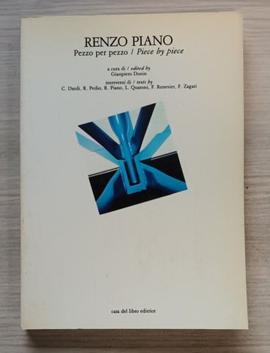 Renzo piano pezzo - pezzo,