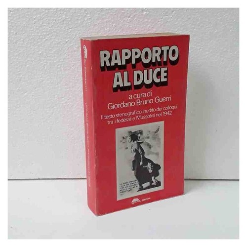 Rapporto duce guerri - duce, di