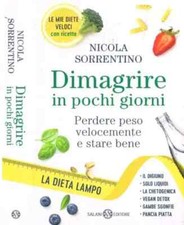 DIMAGRIRE IN POCHI GIORNI