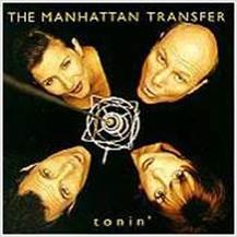 Manhattan transfer tonin - manhattan,
