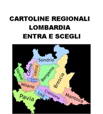 CARTOLINE PAESAGGISTICHE LOMBARDIA ENTRA E SCEGLI
