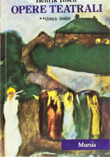 Ibsen,Henrik. - Opere teatrali (1864-1869). Vol.II. Contiene: I pretendenti al t