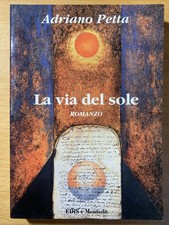 La via del sole -  Adriano