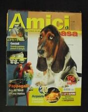 rivista AMICI DI CASA n° 8 - 2003 /Certosino,Korat,Blu di Russia /Pappagalli Ara