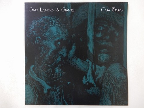 Sad lovers giants cow boys - &,